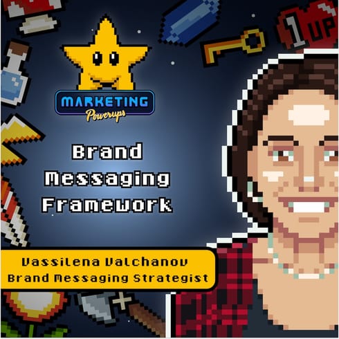 Vassilena Valchanova's brand messaging framework template