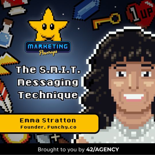 Emma Stratton's SMIT technique to declutter and clarify your product messaging