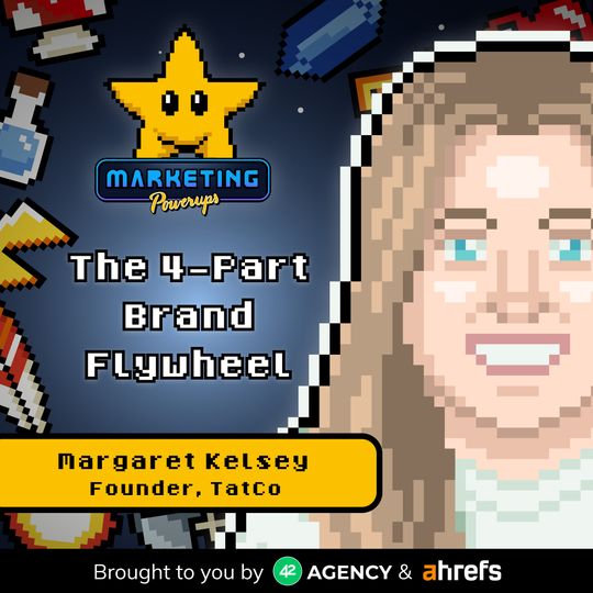 Margaret Kelsey's Strategic Brand Flywheel