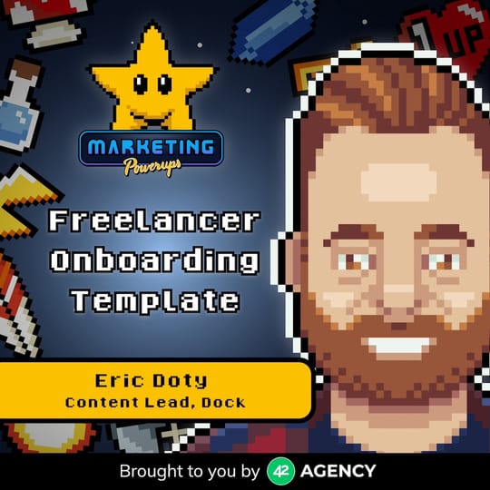 Eric Doty's freelance writer onboarding template